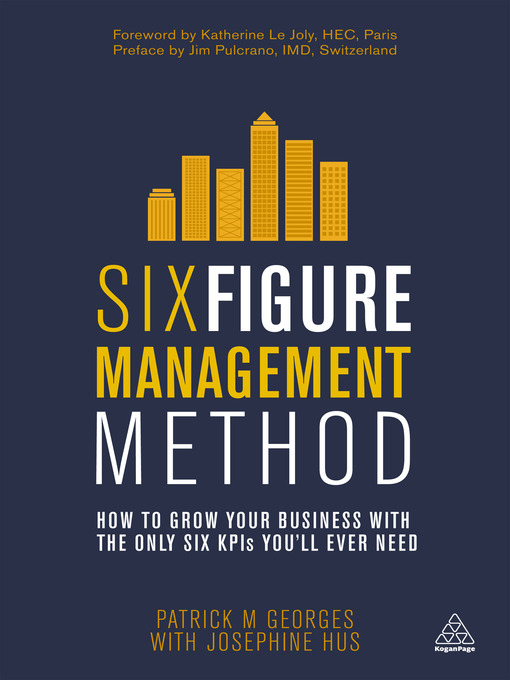 Title details for Six Figure Management Method by Patrick M Georges - Wait list